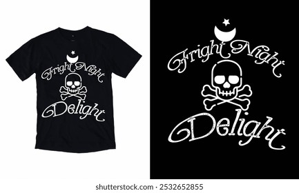 Fright Night Delight T shirt design