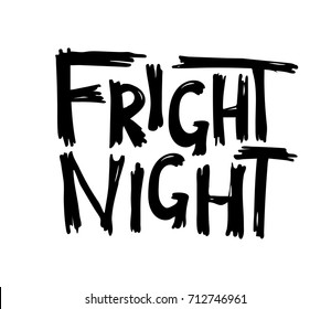 Fright night. Halloween hand drawn lettering. Vector illustration.