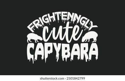 Capibara aterradoramente lindo - diseño de caligrafía Capibara de Halloween, letras dibujadas a mano para camisetas, gráfico de Vector, perfecto para artesanías y ropa de temporada.