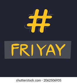 FRI-YAY Hashtag Text, Vektorgrafik.