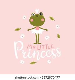 Frog ballerina card with lettering. Vector illustration of a cute character in a tutu dancing ballet. Hand-drawn cartoon in a limited palette is ideal for printing on baby clothes, posters
