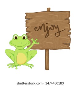Frog near wooden signboard with the inscription "enjoy" in vector. Cartoon illustration