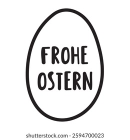 Frohe Ostern. Big egg. Outline icon. Happy Easter in German. Vector illustration.