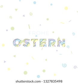 frohe ostern (happy easter in german). easter vector template design illustration. paper cut realistic 3d text with colorful confetti on white background