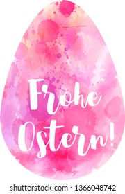 Frohe Ostern - Happy Easter in German. Watercolor imitation Easter background. Shaped in egg form. Pink colored. 