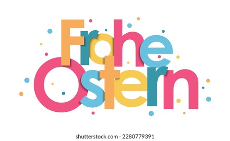 FROHE OSTERN (GLÜCKLICHES OSTERN auf Deutsch) mit bunten Punkten