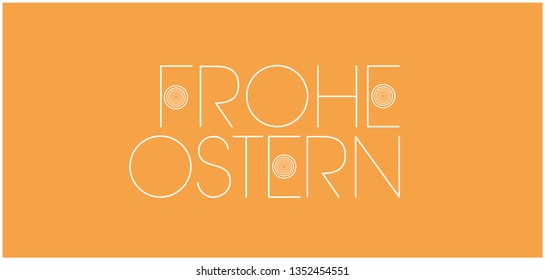 Frohe Ostern - Happy Easter hand drawn lettering, written in German, on yellow background. Flat vector illustration for posters, cards, greetings, invitations, Easter design and decoration, web. 