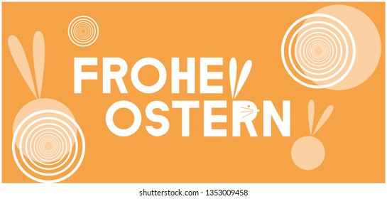 Frohe Ostern - Happy Easter hand drawn calligraphy, written in German, on yellow background. Flat vector illustration for cards, posters, greetings, invitations, Easter design and decoration, web.