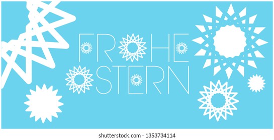 Frohe Ostern - Happy Easter hand drawn lettering, written in German, on  pale blue background. Flat vector illustration for greetings, invitations, cards, posters, Easter design and decoration, web.