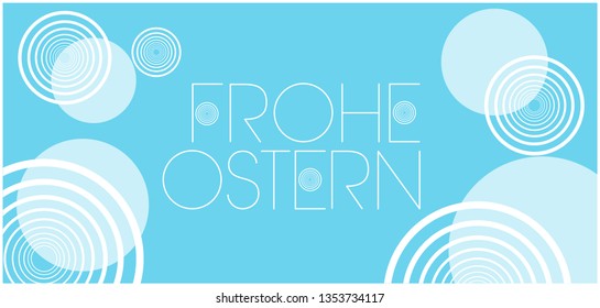 Frohe Ostern - Happy Easter hand drawn lettering, written in German, on  pale blue background. Flat vector illustration for cards, greetings, invitations, posters, Easter design and decoration, web.