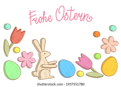 Frohe Ostern. Happy Easter hand lettering in german language. Easter wooden decorations. Template for greeting card, banner, poster, package design. Hand Drawn vector illustration.