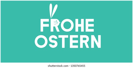 Frohe Ostern - Happy Easter lettering, written in German, on turquoise background. Flat vector illustration with bunnies for Easter design and decoration, invitations, cards, posters, greetings, web.