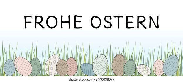 Frohe Ostern - text in German language - Happy Easter. Greeting card with pastel-colored Easter eggs in the grass.