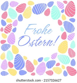 Frohe Ostern wreath with color Easter eggs on white background. Decorative frame with violet elements. Unique design for your greeting cards, banners, flyers. Vector in modern style.