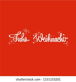 Frohe Weihnacht_Merry Christmas lettering