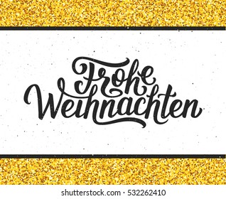 Frohe Weihnachten calligraphic text on white textured background with golden frame. Vector vintage greeting card for Merry Christmas with german lettering.