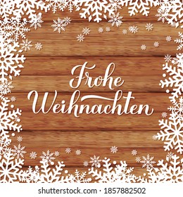 Frohe Weihnachten calligraphy hand lettering on wood background with snowflakes. Merry Christmas typography poster in German. Vector template for greeting card, banner, flyer, sticker, etc.