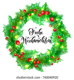 Frohe Weihnachten German Merry Christmas holiday hand drawn calligraphy text for greeting card of wreath decoration and Christmas lights garland frame. Vector winter season background design template