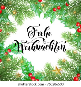 Frohe Weihnachten German Merry Christmas hand drawn quote calligraphy and Christmas holly wreath for holiday greeting card background template. Vector New Year tree decoration of stars garland design