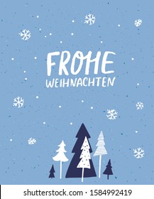 Frohe Weihnachten - Merry Christmas in German language. Handwritten lettering greeting card design. Blue winter landscape with spruces and falling snow. Winter holidays wish