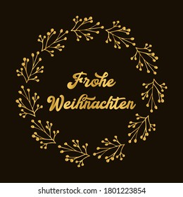 Frohe Weihnachten quote in German for logo or header. Translated Merry Christmas. Celebration Lettering for poster, card, invitation, banner.