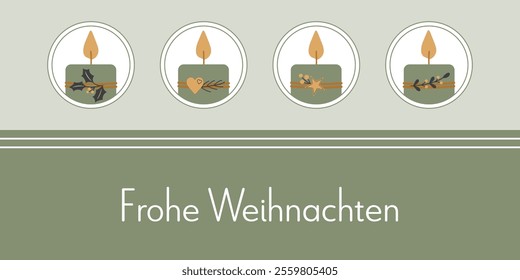 Frohe Weihnachten - text in German language - Merry Christmas. Greeting card with four decorated candles in green, gold and anthracite.