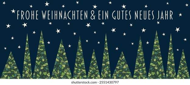 Frohe Weihnachten und ein gutes neues Jahr - Text in deutscher Sprache - Frohe Weihnachten und einen guten Rutsch ins neue Jahr. Banner mit abstrakten Tannen vor einem Sternenhimmel.