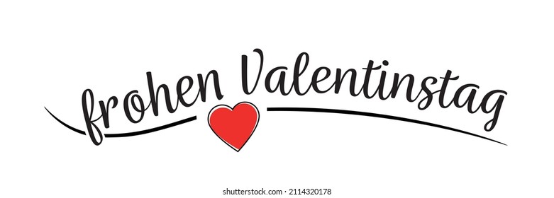 Frohen Valentinstag - Texto alemán. Traducción: Feliz Día de San Valentín