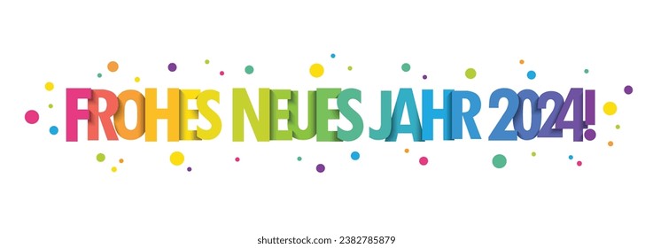 FROHES NEUES JAHR 2024! (HAPPY NEW YEAR 2024! in German) vector typography banner on white background