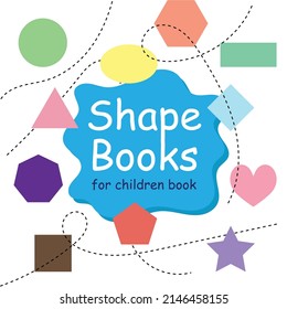 Front cover page learn shape book. preschool children's book.