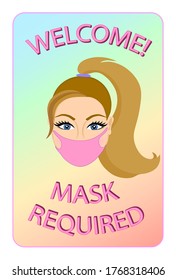 Front door sign welcome mask required.  Wear face mask. Put on a mask. No mask no entry