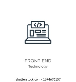 Front end icon. Thin linear front end outline icon isolated on white background from technology collection. Line vector sign, symbol for web and mobile