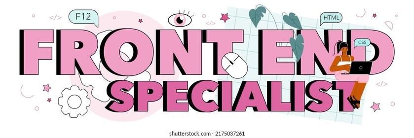 Encabezado tipográfico de especialistas de primera línea. Mejora del diseño de la interfaz del sitio web. Programación, codificación y pruebas de páginas Web. Profesional de TI. Ilustración vectorial plana aislada
