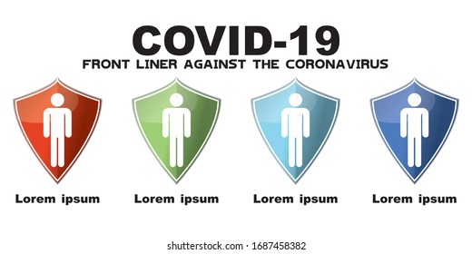 Front liner during pandemic corona virus concept vector illustration .  medical shield icon.