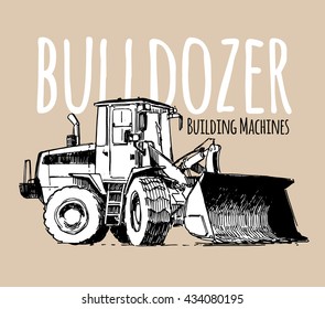 Front loader. Bulldozer sketch