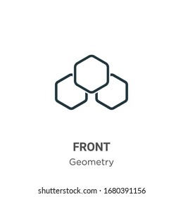 Front outline vector icon. Thin line black front icon, flat vector simple element illustration from editable geometry concept isolated stroke on white background