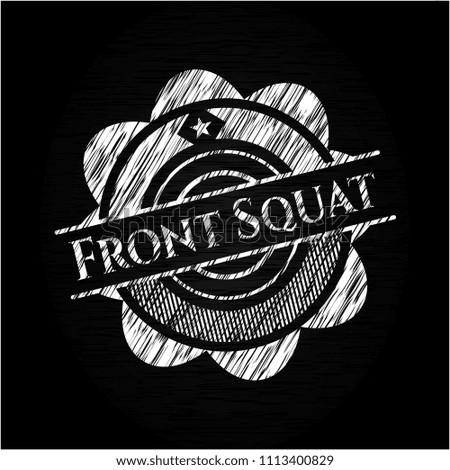  Front Squat chalk emblem written on a blackboard