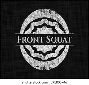 Front Squat chalkboard emblem written on a blackboard