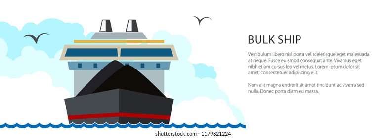 Front View of the Dry Cargo Ship and Text, Industrial Marine Vessel is Transporting Coal and Ore, International Freight Transportation Banner, Vector Illustration