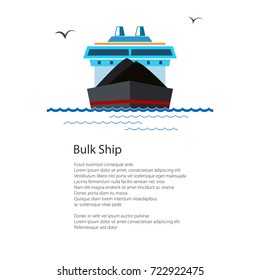 Front View of the Dry Cargo Ship and Text, Industrial Marine Vessel is Transporting Coal and Ore, International Freight Transportation, Poster Brochure Flyer Design, Vector Illustration 