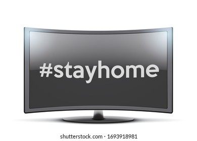 Frontal view of curved Widescreen tv monitor with stayhome sign. The recommendation to stay home during quarantine. Vector Illustration isolated on white background.