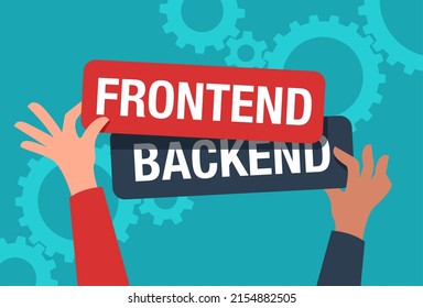 Frontend and Backend Development. Hand holding front and rear banners with text. Flat vector illustration