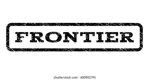 Frontier watermark stamp. Text tag inside rounded rectangle with grunge design style. Rubber seal stamp with unclean texture. Vector black ink imprint on a white background.