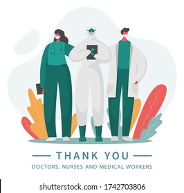Frontline of fighting with coronavirus covid 19 pandemic and illness. Gratitude to heroic hospital workers. Vector illustration of doctors and nurses in special protected uniform. Thank you.