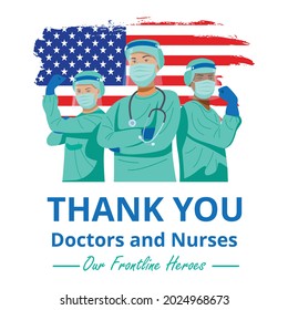 Frontline heroes, Illustration of doctors and nurses characters wearing masks fighting against virus with flag of the United States of America. Vector