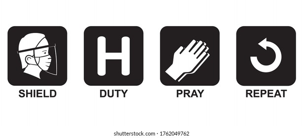 Frontliner Pandemic Routine, Shield, Duty and Pray - Print Design