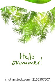 Fropical palm leaves frame botanical vector illustration. Exotic nature card or banner with frame for text. Jungle green leaf floral pattern. Tropical palm leaves card. Hello summer.