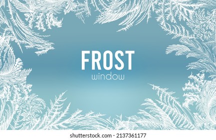 Frost ice window pattern, winter Christmas design frame, fresh cool hand drawn complicated graphic background illustration