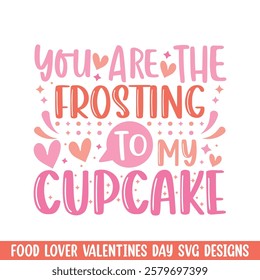 Frosting to cupcake valentines day design, Valentines day food lover couple design