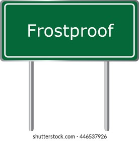 Frostproof , Florida, road sign green vector illustration, road table, USA city